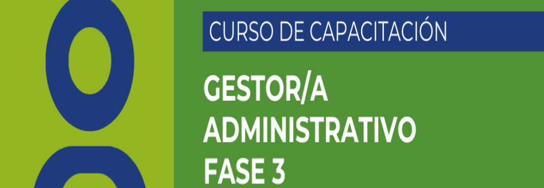 Gestor/a Administrativo - Fase 3